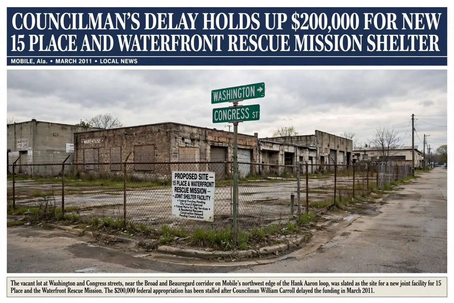 Illustration for the news story: Councilman’s Delay Holds Up $200,000 for New 15 Place and Waterfront Rescue Mission Shelter