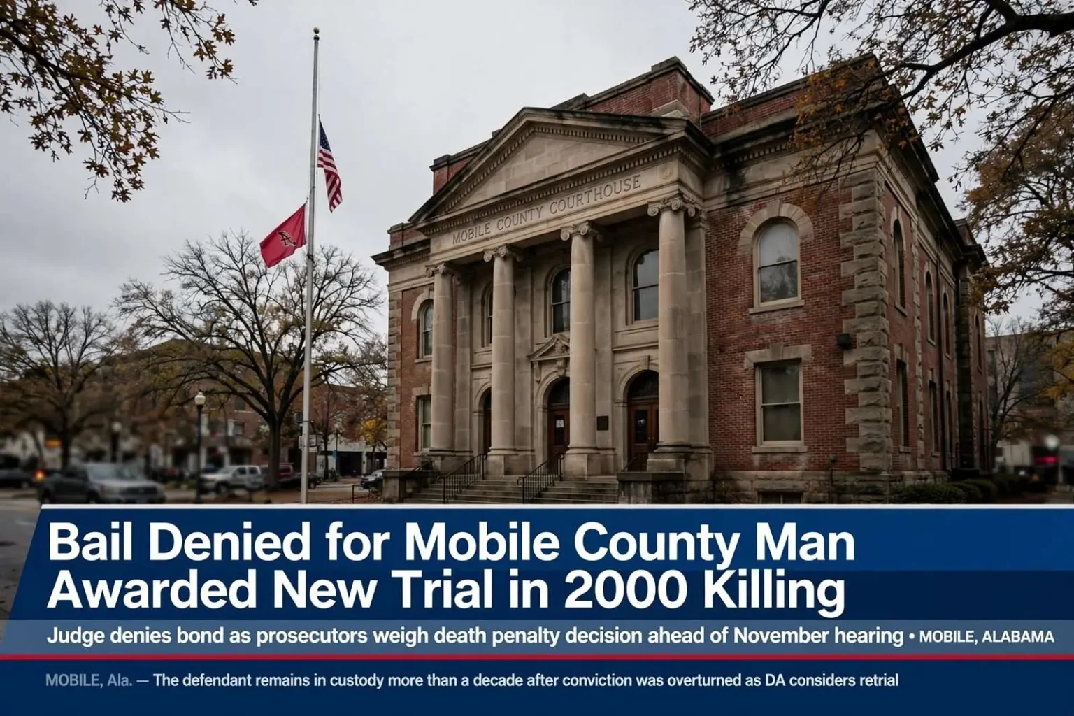 Illustration for the news story: Bail Denied for Mobile County Man Awarded New Trial in 2000 Killing
