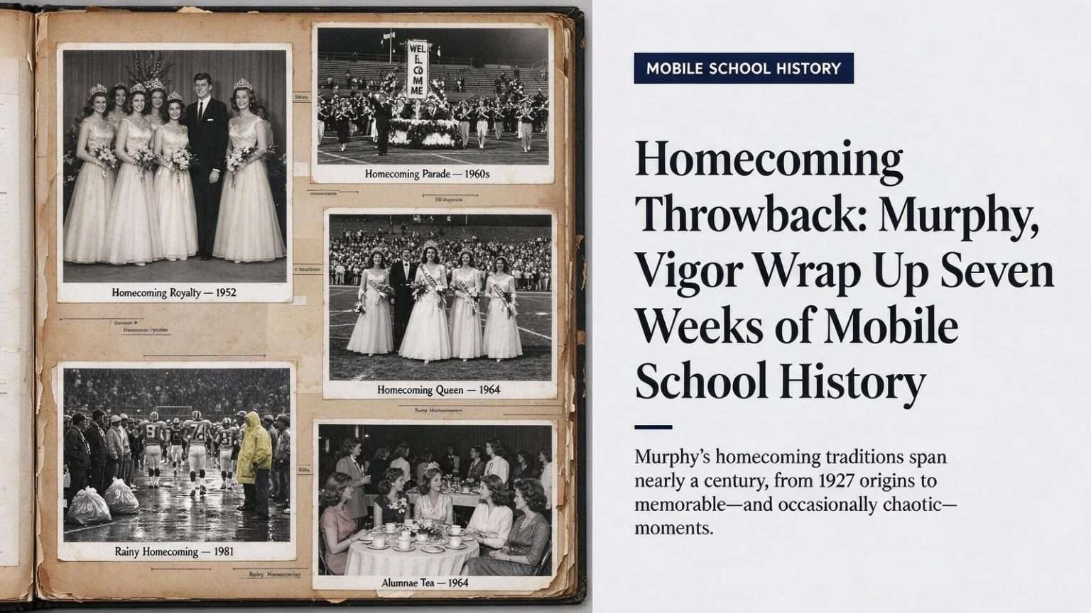 Illustration for the news story: Homecoming Throwback: Murphy, Vigor Wrap Up Seven Weeks of Mobile School History