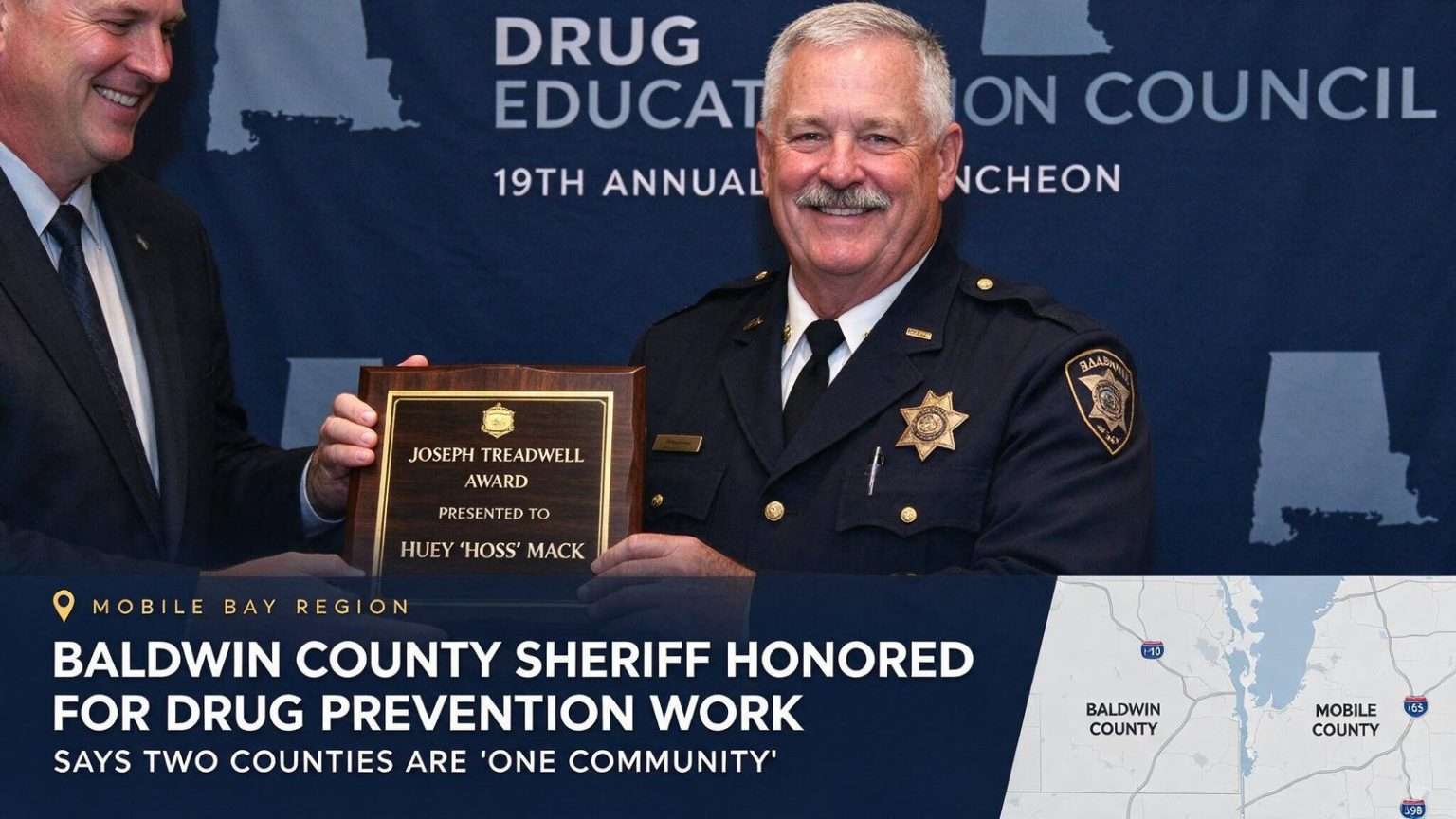 Illustration for the news story: Baldwin County Sheriff Honored for Drug Prevention Work, Says Two Counties Are ‘One Community’