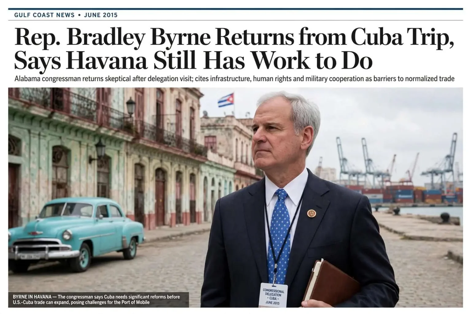 Illustration for the news story: Rep. Bradley Byrne Returns from Cuba Trip, Says Havana Still Has Work to Do