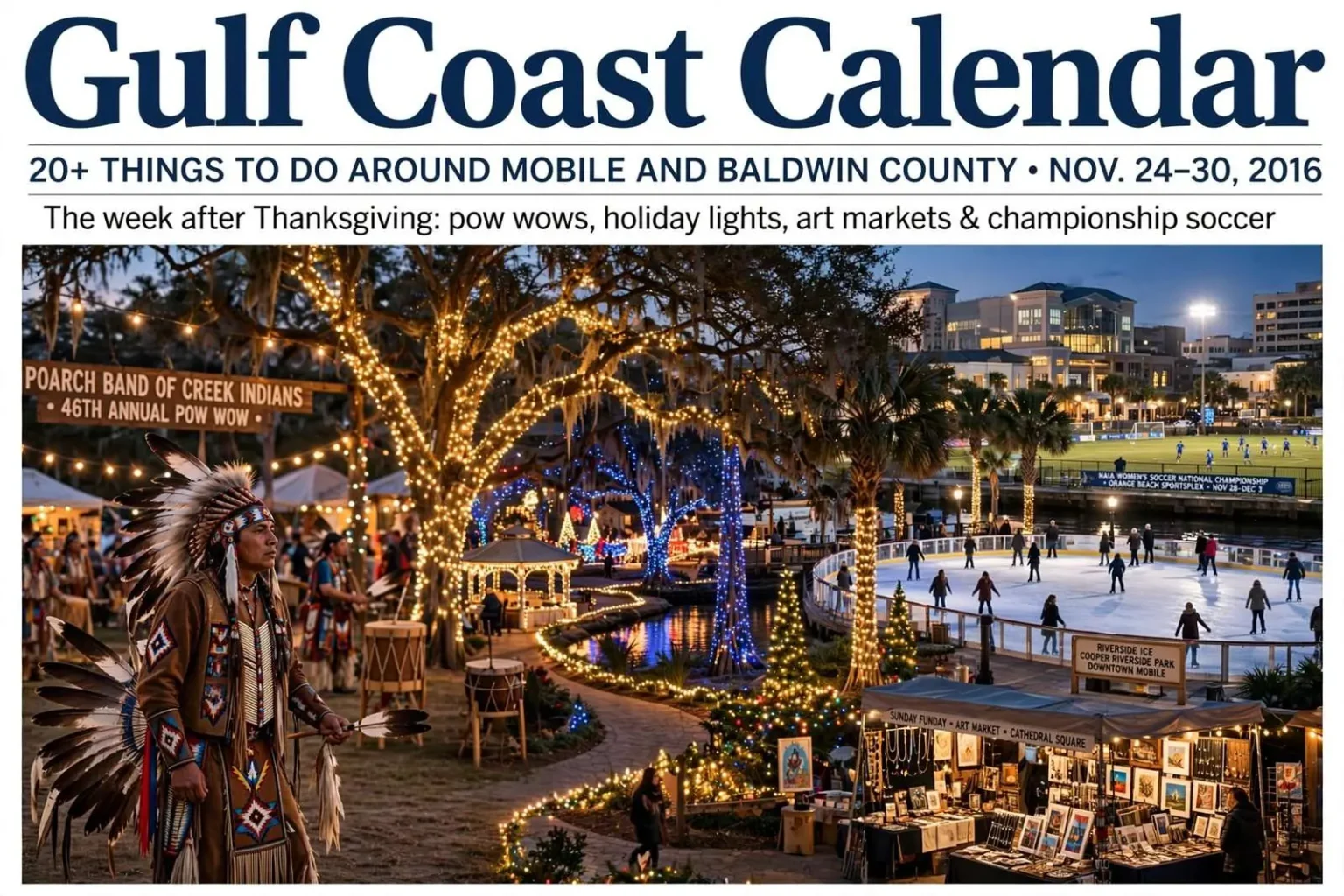 Illustration for the news story: Gulf Coast Calendar: 20+ Things to Do Around Mobile and Baldwin County Nov. 24-30, 2016