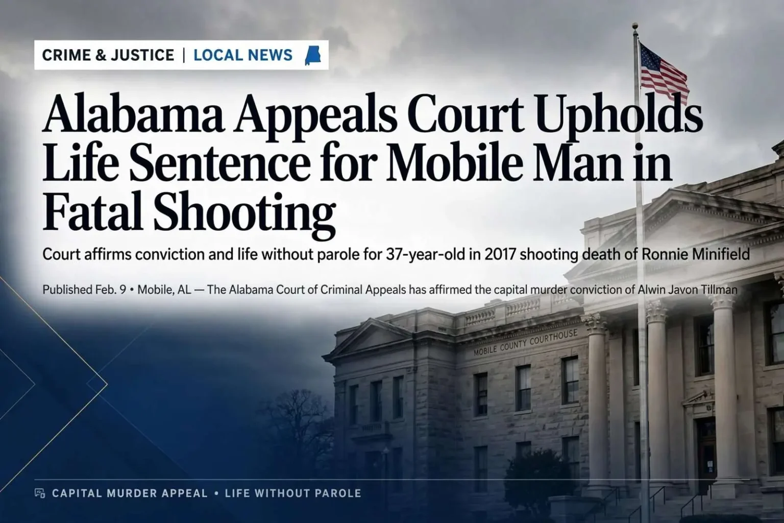 Illustration for the news story: Alabama Appeals Court Upholds Life Sentence for Mobile Man in Fatal Shooting