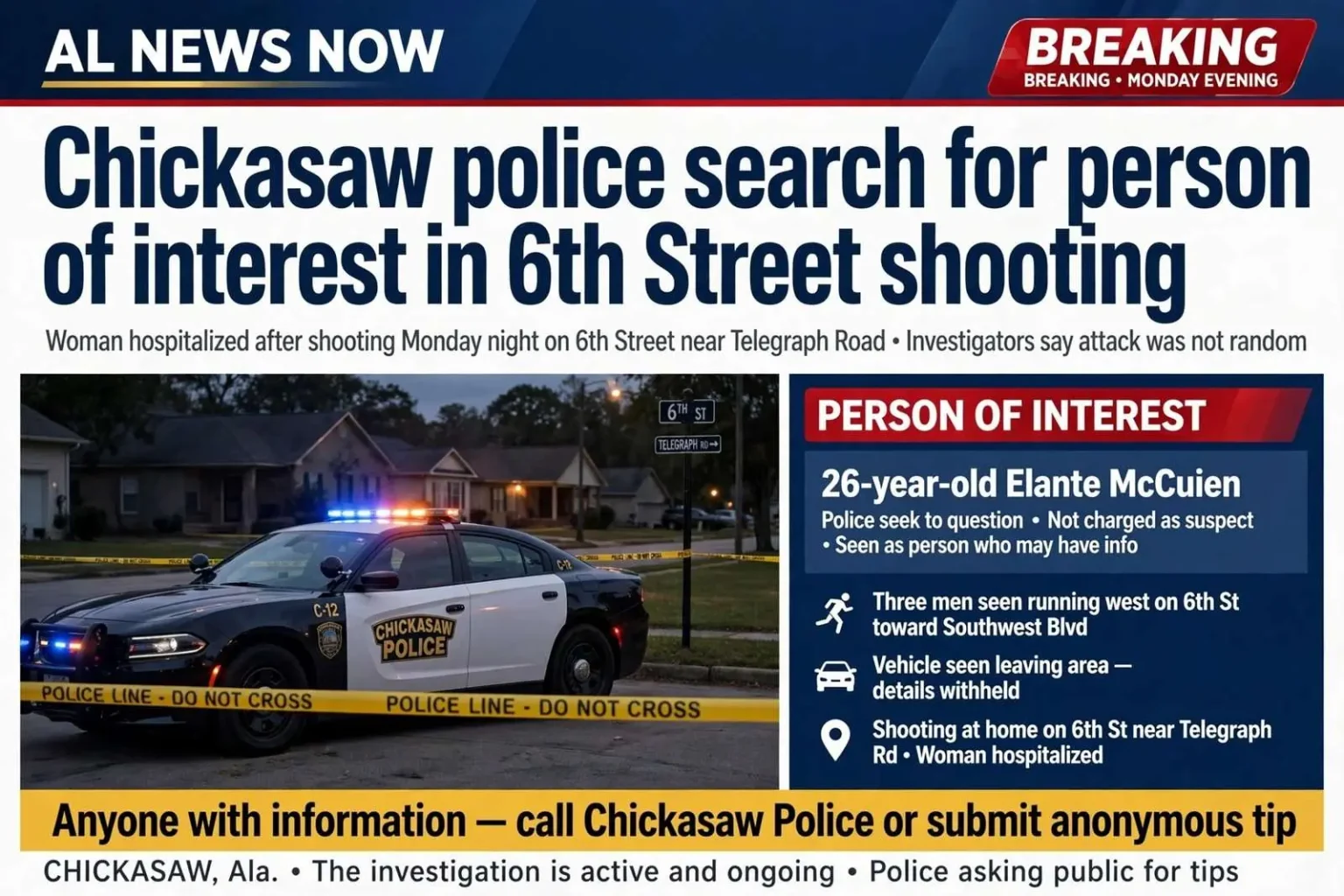 Illustration for the news story: Chickasaw police search for person of interest in 6th Street shooting