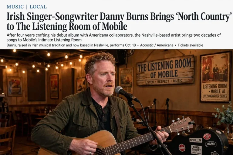 Illustration for the news story: Irish Singer-Songwriter Danny Burns Brings ‘North Country’ to The Listening Room of Mobile