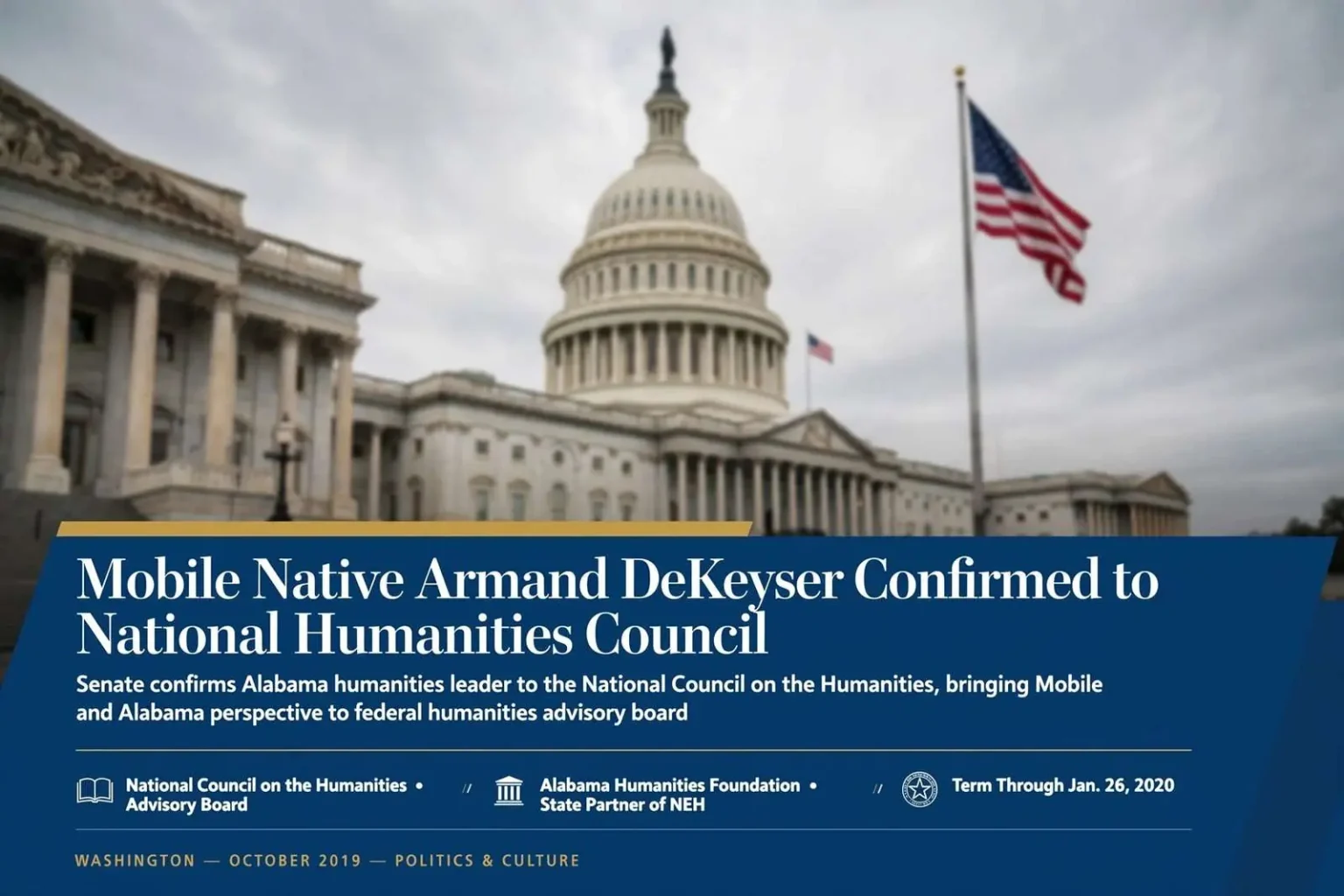 Illustration for the news story: Mobile Native Armand DeKeyser Confirmed to National Humanities Council