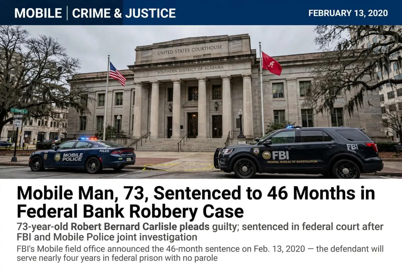 Illustration for the news story: Mobile Man, 73, Sentenced to 46 Months in Federal Bank Robbery Case
