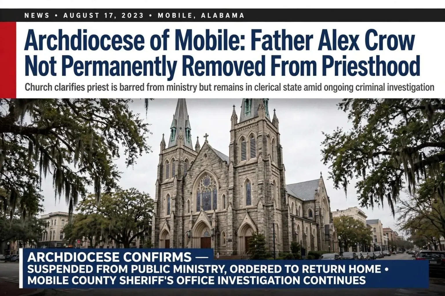 Illustration for the news story: Archdiocese of Mobile: Father Alex Crow Not Permanently Removed From Priesthood