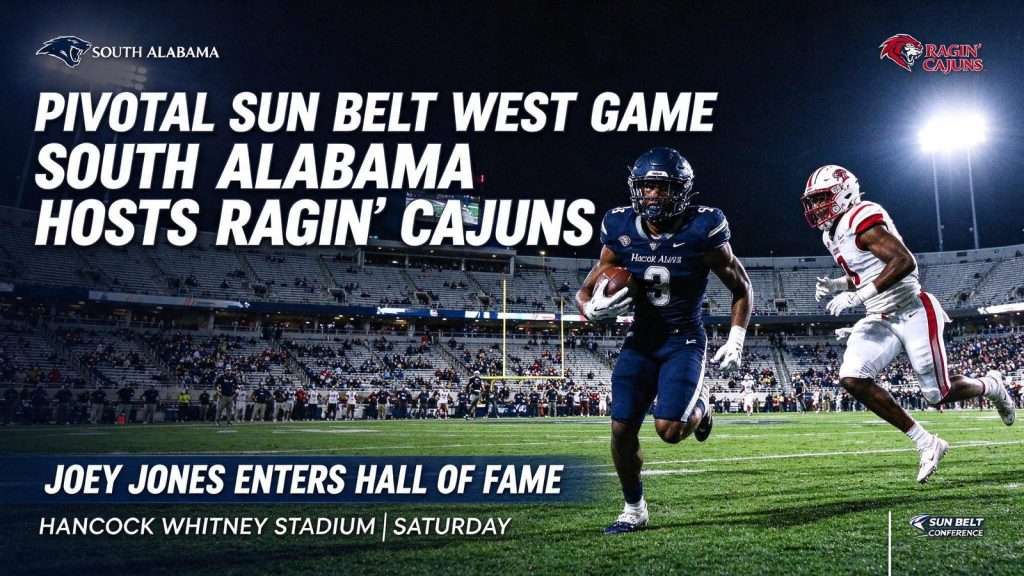 Illustration for the news story: South Alabama Hosts Ragin’ Cajuns in Pivotal Sun Belt West Game; Joey Jones Enters Hall of Fame