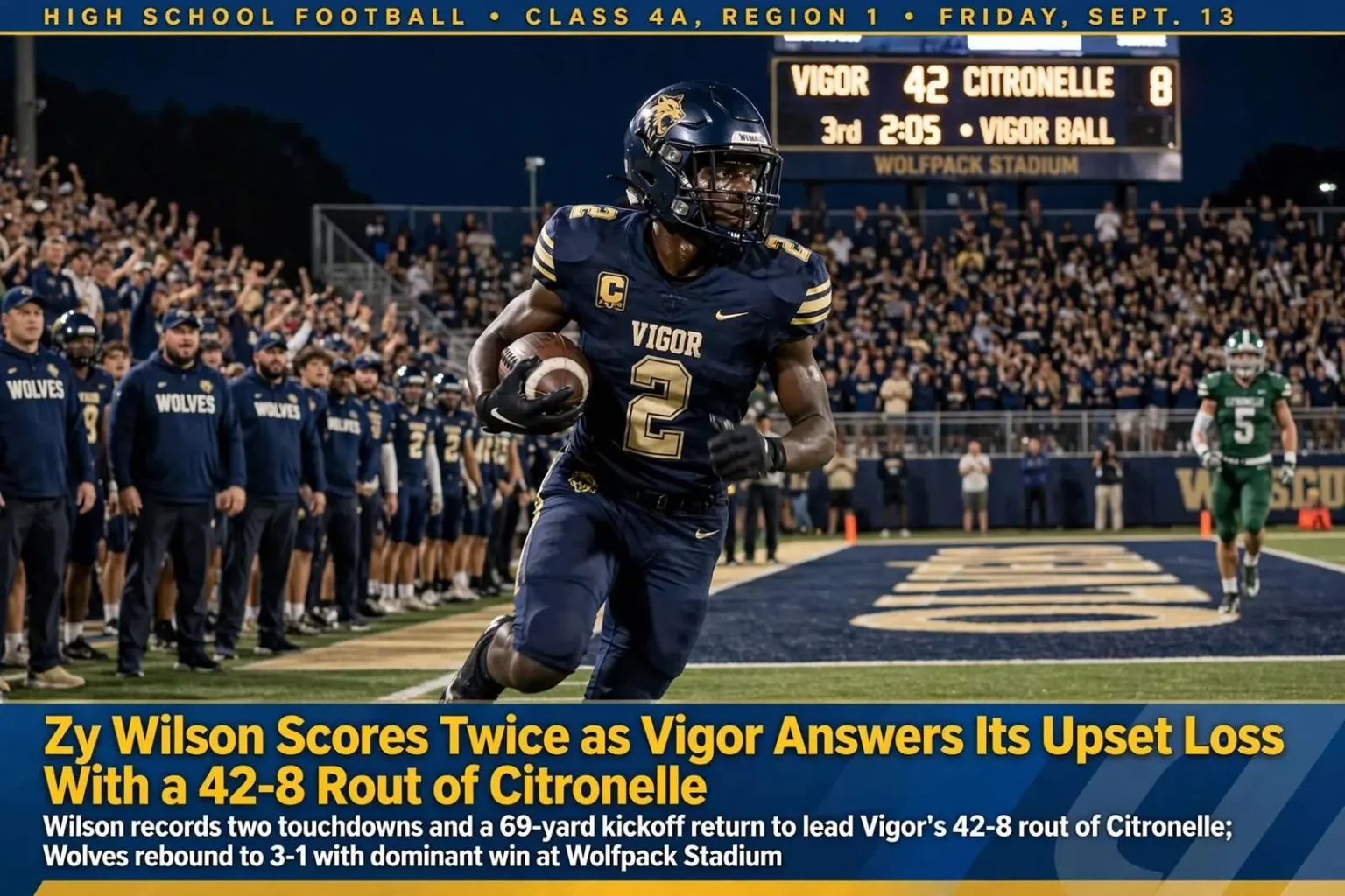 Illustration for the news story: Zy Wilson Scores Twice as Vigor Answers Its Upset Loss With a 42-8 Rout of Citronelle