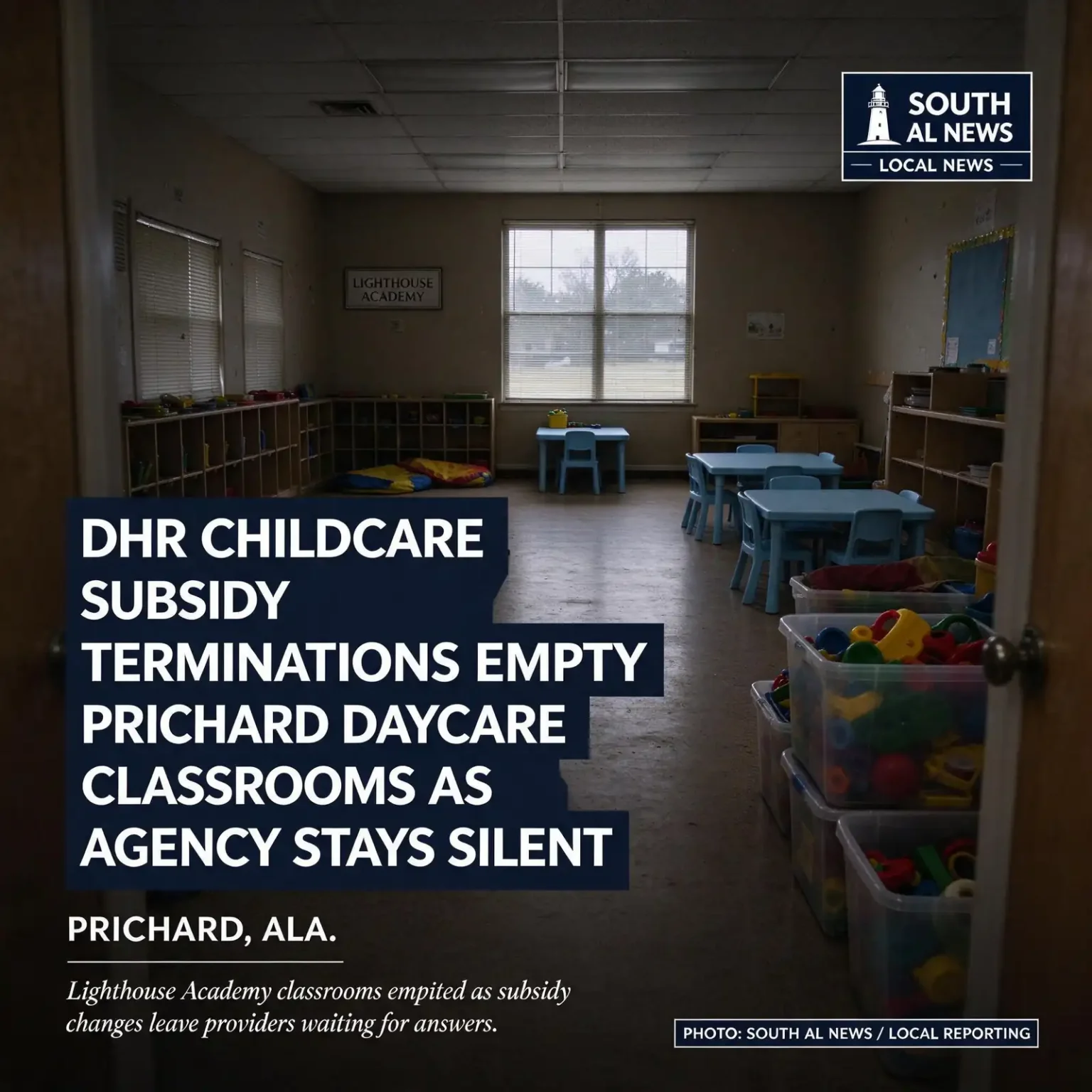 DHR childcare subsidy - DHR Childcare Subsidy Terminations Empty Prichard Daycare Classrooms as Agency Stays Silent