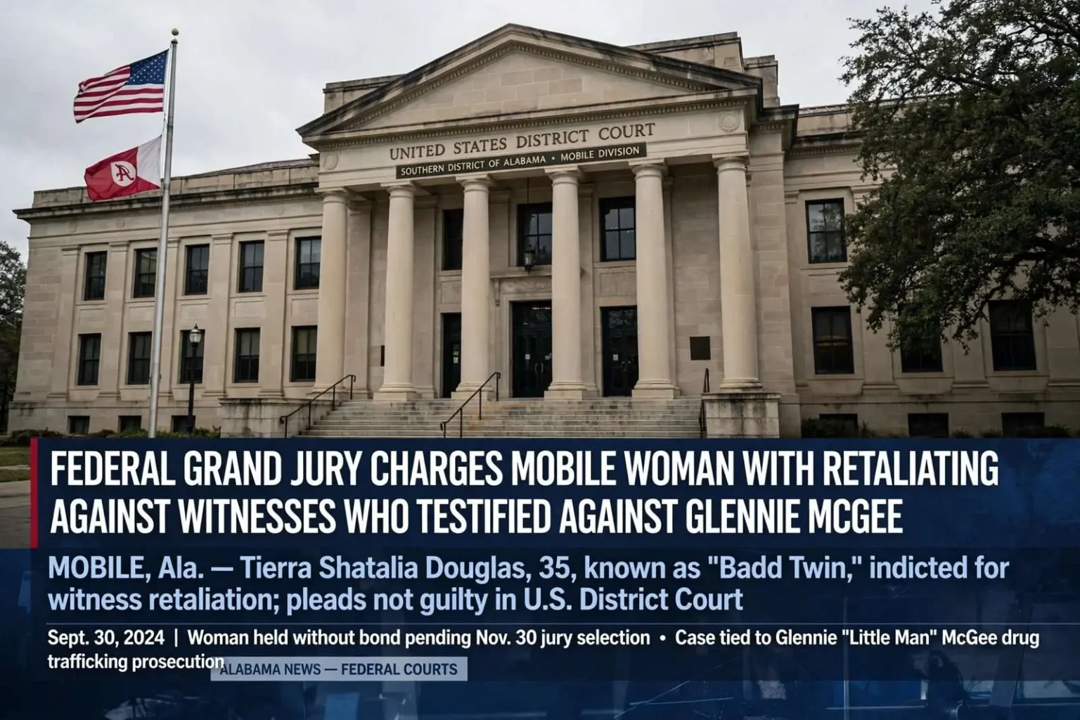 Illustration for the news story: Federal Grand Jury Charges Mobile Woman With Retaliating Against Witnesses Who Testified Against Glennie McGee